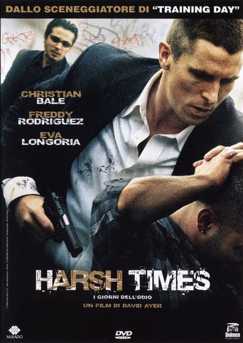 Harsh Times – I giorni dell’odio